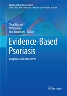 Tina Bhutani, Wilso Liao, Wilson Liao, Mio Nakamura - Evidence-Based Psoriasis