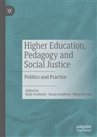 Kelly Freebody, Susa Goodwin, Susan Goodwin, Helen Proctor - Higher Education, Pedagogy and Social Justice