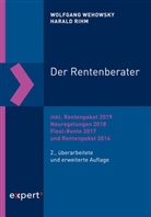 Harald Rihm, Wolfgan Wehowsky, Wolfgang Wehowsky - Der Rentenberater