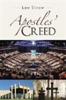 Len Titow - Apostles' Creed