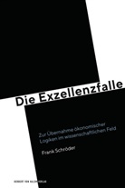 Frank Schröder - Die Exzellenzfalle