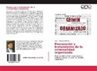 José L Ardisana Martínez, José L. Ardisana Martínez - Prevención y tratamiento de la criminalidad organizada