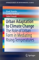 Salim Ferwati, Vive Shandas, Vivek Shandas, Cynthi Skelhorn, Cynthia Skelhorn - Urban Adaptation to Climate Change
