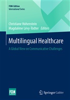 Christian Hohenstein, Christiane Hohenstein, Lévy-Tödter, Lévy-Tödter, Magdalène Lévy-Tödter - Multilingual Healthcare