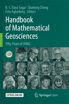 Frits Agterberg, Qiumin Cheng, Qiuming Cheng, B. S. Daya Sagar, B.S. Daya Sagar - Handbook of Mathematical Geosciences