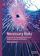 Abby Stoddard - Necessary Risks