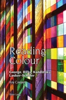 Rey Conquer, Alexandra Lloyd, Benedict Schofield, Robert Vilain - Reading Colour