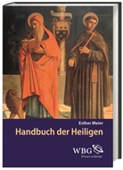 Esther Meier, Esther (Dr.) Meier - Handbuch der Heiligen
