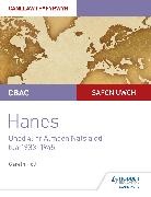 Gareth Holt - CBAC Safon Uwch Hanes – Canllaw i Fyfyrwyr Uned 4: Yr Almaen Natsïaidd, tua 1933–1945 (WJEC A-level History Student Guide Unit 4: Nazi Germany c.1933-1945: Welsh language edition)
