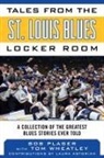Bob Plager, Bob/ Wheatley Plager - Tales from the St. Louis Blues Locker Room