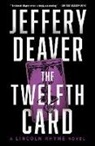 Jeffery Deaver, Deaver Jeffery - The Twelfth Card