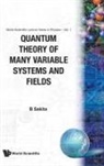 B Sakita, Bunji Sakita, Bunji (The City Coll Of The City Univ Of New York Sakita - QUANTUM THEORY OF MANY VARIABLE... (V1)