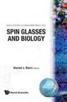 Daniel L Stein, Daniel L. Stein - Spin Glasses And Biology