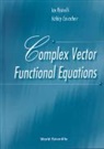 Valery Covachev, Covachev Valery, Ice B Risteski, Ice B Risteski, Ice B. Risteski - Complex Vector Functional Equations