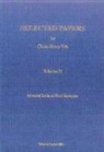 Yih Chia-Shun, W M Lai, W. M. Lai, Sung P Lin, Sung P. Lin, Sung P Lin... - Selected Papers By Chia-shun Yih (In 2 Volumes)
