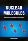 Walter Greiner, Walter (Johann Wolfgang Goethe-univ Greiner, Jae Y Park, Jae Y (North Carolina State Univ Park, Jae Y. Park, Werner Scheid... - Nuclear Molecular