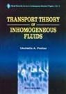 Liudmila A Pozhar, Liudmila A. Pozhar, Liudmila A. (Univ Of Idaho Pozhar - Trsprt Theo Inhomogeneous Fluids