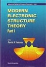 David R Yarkony, David R. Yarkony - Modern Electronic Structure Theory - Part I