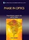 Myron W Evans, Myron W. Evans, Antonin Luks, Jan Perina, Vlasta Perinova - Phase In Optics