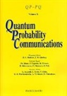 R L Hudson, R. L. Hudson, J Martin Lindsay, J Martin Lindsay, J. Martin Lindsay, R L Hudson - Quantum Probability Communications: Volume X