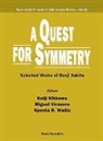 Bunji Sakita, Keiji Kikkawa, Miguel Angel Virasoro, Spenta R Wadia, Spenta R. Wadia - Quest For Symmetry, A: Selected Works Of Bunji Sakita
