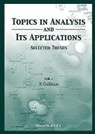 Ronald R Coifman, Ronald R. Coifman, A Gilbert, A. Gilbert, Ronald R Coifman, Naoki Saito... - Topics In Analysis And Its Applications, Selected Theses