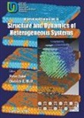 Dietrich E Wolf, Peter Entel, Entel Peter, Dietrich E Wolf, Dietrich E. Wolf - Structure And Dynamics Of Heterogeneous Systems: From Atoms, Molecules And Clusters In Complex Environment To Thin Films And Multilayers