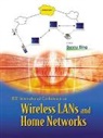 Benny Bing - Wireless Lans And Home Networks: Connecting Offices And Homes - Proceedings Of The International Conference