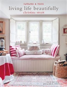 Nancy Alsop, Alsop Nancy, Christina Strutt, Strutt Christina, Simon Brown - Living Life Beautifully