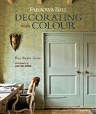 Ros Byam Shaw, Shaw Ros Byam - Farrow & Ball Decoration with Colour