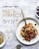Laura Santini, Santini Laura, Laura Santtini - Pasta Perfect