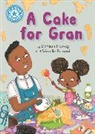 Srimalie Bassani, Damian Harvey, Harvey Damian, Srimalie Bassani, Bassani Srimalie - Reading Champion: A Cake for Gran