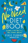 Pixie Turner - No Need to Diet Book