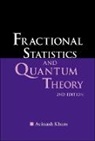 Avinash Khare, Avinash Khare, Avinash (Savitribai Phule Pune Univ Khare, Khare Avinash - Fractional Statistics And Quantum Theory (2nd Edition)