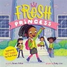 Denene Millner, Denene/ Jose Millner, Gladys Jose - Fresh Princess: Style Rules!