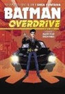 Marcelo Di Chiara, Marcelo Di Chiara, Shea Fontana - Batman: Overdrive