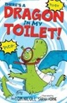 Sarah Horne, Tom Nicoll, Sarah Horne - There's a Dragon in my Toilet