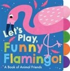Adele Dafflon, Adèle Dafflon, Georgiana Deutsch, Adele Dafflon - Let's Play, Funny Flamingo!