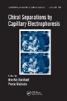 Ann Michotte Van Eeckhaut, Ann van Eeckhaut, Yvette Michotte, Ann Van Eeckhaut - Chiral Separations By Capillary Electrophoresis