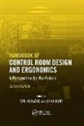Toni (Rangsit University Ivergard, Toni Hunt Ivergard, Brian Hunt, Hunt Brian, Toni Ivergard, Ivergard Toni - Handbook of Control Room Design and Ergonomics