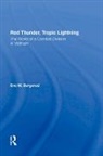Eric M Bergerud, Eric M. Bergerud - Red Thunder, Tropic Lightning