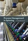 R Senthil Kumar, R. Senthil Kumar, Kumar R. Senthil - Process Management in Spinning