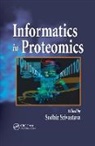 Sudhir Srivastava, Sudhir Srivastava, Srivastava Sudhir - Informatics in Proteomics