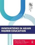 Zhou (Institute of Education Zhong, Zhou (Tsinghua University Zhong, Zhou Coates Zhong, Zhou (Tsinghua University Zong, Hamish Coates, Coates Hamish... - Innovations in Asian Higher Education