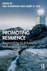 Neil (Independent Scholar Thompson, Neil Cox Thompson, Gerry R. Cox, Gerry R. (University of Wisconsin-La Crosse Cox, Cox Gerry R., Neil Thompson... - Promoting Resilience