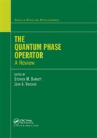 Stephen M. (University of Strathclyde Barnett, Stephen M. Vaccaro Barnett, Stephen M Barnett, Stephen M. Barnett, Barnett Stephen M., Joan Vaccaro... - Quantum Phase Operator