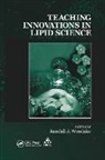 Randall J. Weselake, Randall J Weselake, Randall J. Weselake, Weselake Randall J. - Teaching Innovations in Lipid Science