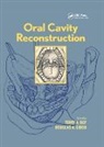 Terry A. Girod Day, Terry A Day, Terry A. Day, Day Terry A., Douglas A Girod, Douglas A. Girod... - Oral Cavity Reconstruction