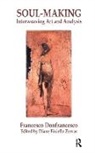 Francesco Donfrancesco, Donfrancesco Francesco, Diane Finiello Zervas, Zervas Diane Finiello - Soul-Making