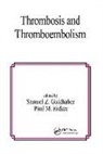 Samuel Z. (Brigham &amp; Women''''s Hospita Goldhaber, Samuel Z. Ridker Goldhaber, Samuel Z Goldhaber, Samuel Z. Goldhaber, Goldhaber Samuel Z., Paul M Ridker... - Thrombosis and Thromboembolism